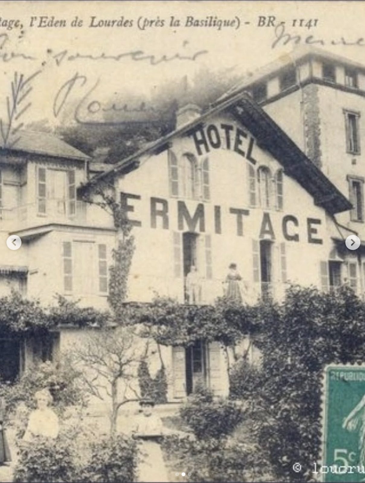 L'Hôtel Ermitage autrefois, à Lourdes